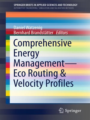 cover image of Comprehensive Energy Management – Eco Routing & Velocity Profiles